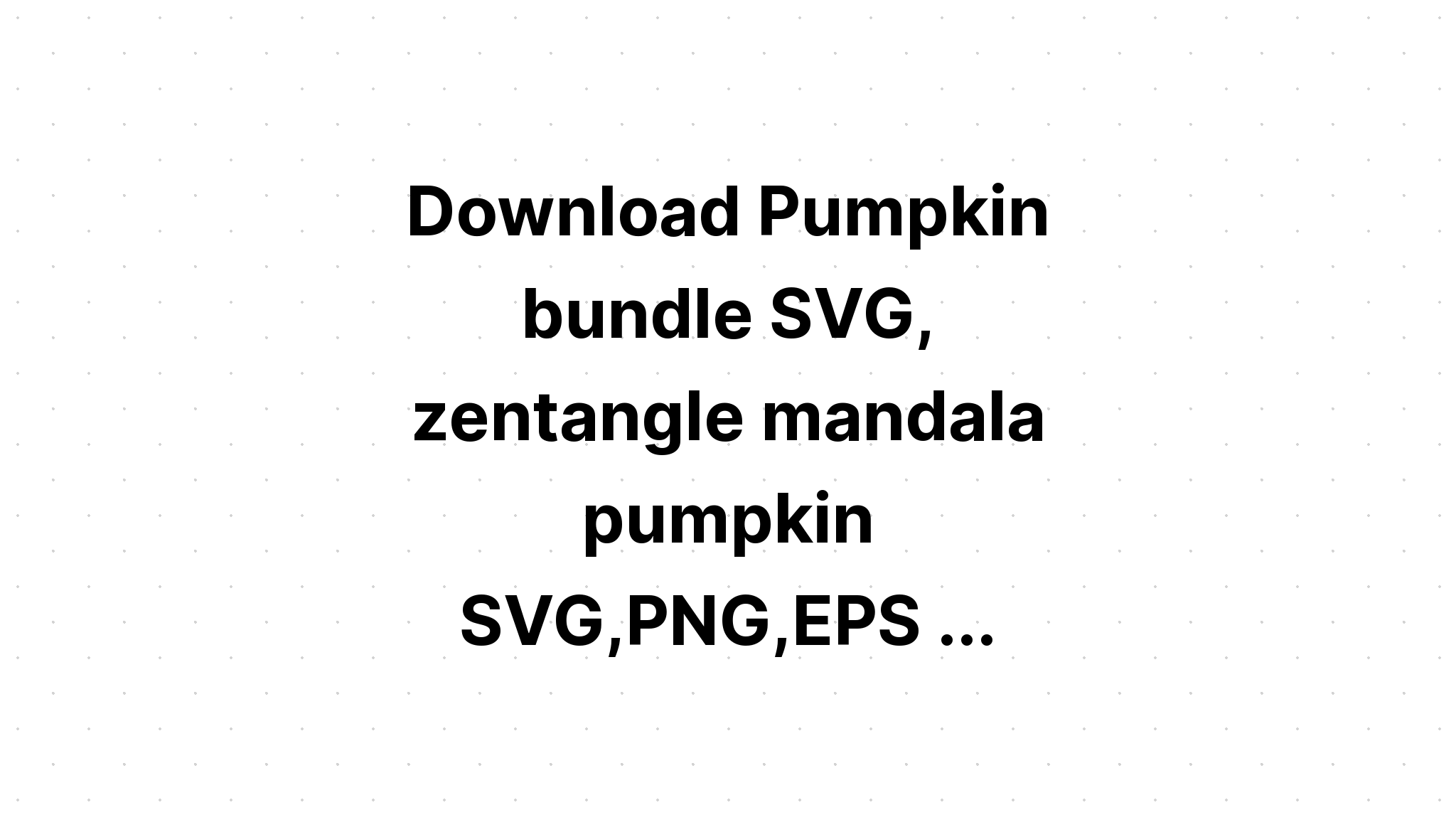 Download Free Svg Mandala Pumpkin